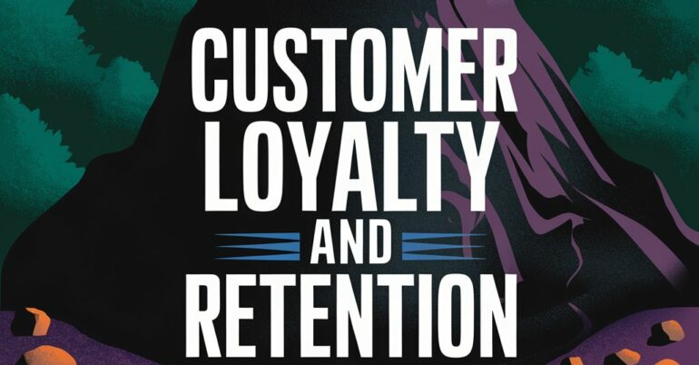 Want Customer Loyalty? Start Yesterday!